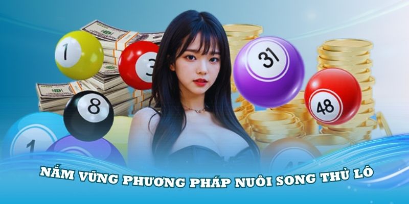 nam-vung-phuong-phap-nuoi-song-thu-lo